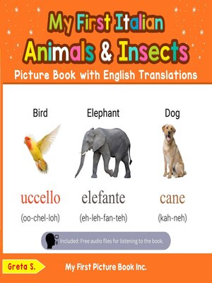 cover image of My First Italian Animals & Insects Picture Book with English Translations